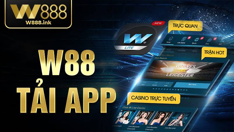 Tải App W88 - Hướng Dẫn Cài Đặt Nhanh Cho Điện Thoại 2026 1 W88 Tải app